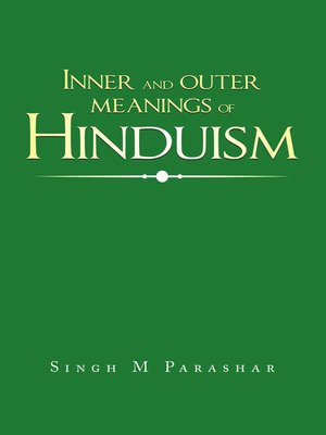 cover image of Inner and Outer Meanings of Hinduism